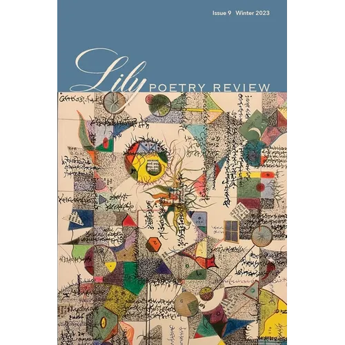 Lily Poetry Review Issue 9