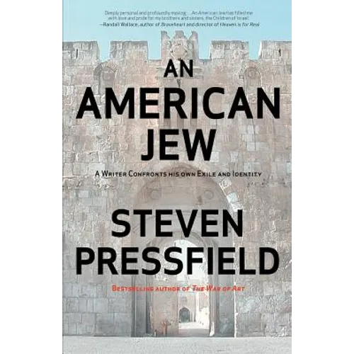 An American Jew: A Writer Confronts His Own Exile and Identity