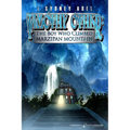 Timothy Other: The Boy Who Climbed Marzipan Mountain