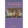Mississippi Writers: An Anthology