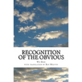 Recognition of the Obvious