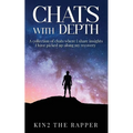 Chats With Depth: A collection of chats where I share insights I have picked up along my recovery