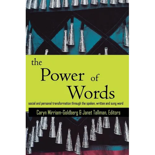 The Power of Words: A Transformative Language Arts Reader