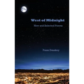 West of Midnight: New and Selected Poems