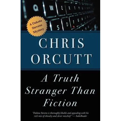 A Truth Stranger Than Fiction