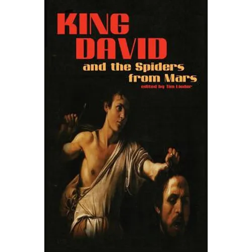 King David and the Spiders from Mars