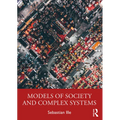 Models of Society and Complex Systems
