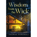 Wisdom from the Wick