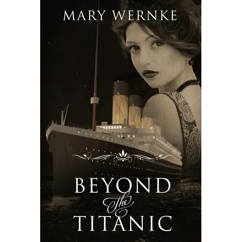 Beyond the Titanic