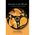 Animals in the World: Five Essays on Aristotle's Biology