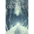 The Goodbyes