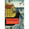 The Creationists: From Scientific Creationism to Intelligent Design, Expanded Edition