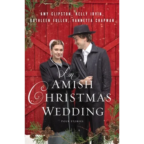 An Amish Christmas Wedding: Four Stories