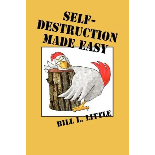 Self-Destruction Made Easy