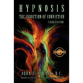 Hypnosis The Induction of Conviction