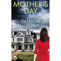 MOTHER'S DAY an unputdownable psychological thriller with a breathtaking twist