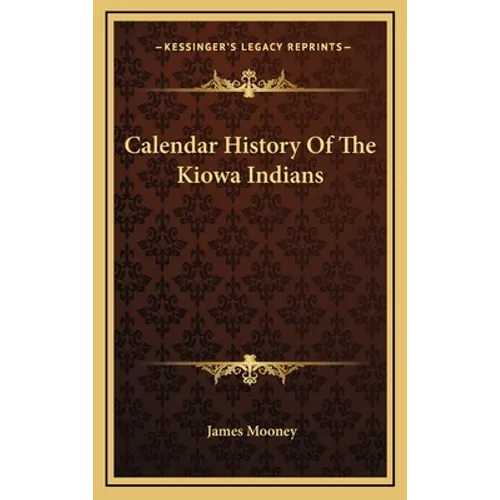 Calendar History Of The Kiowa Indians