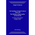 The Teachings of Grigori Grabovoi about God. the Methods of Rejuvenation in Eternal Life.