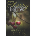 Cherry Hollow: A second chance at a high school crush - mystery romance