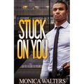Stuck on You