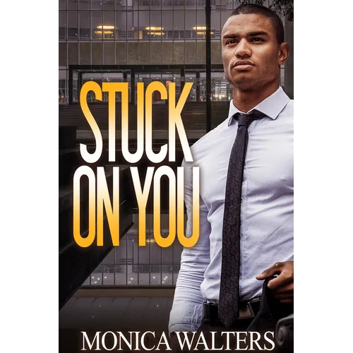 Stuck on You