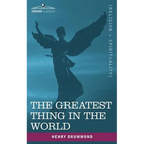 The Greatest Thing in the World - Paperback
