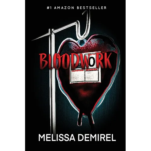 Bloodwork: A Dark Rom-Com