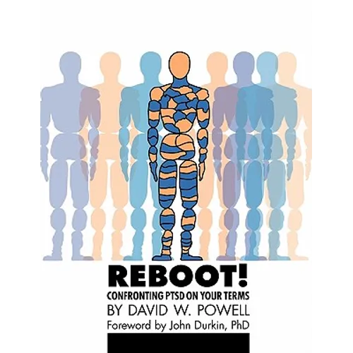 REBOOT! Confronting PTSD on Your Terms: A Workbook