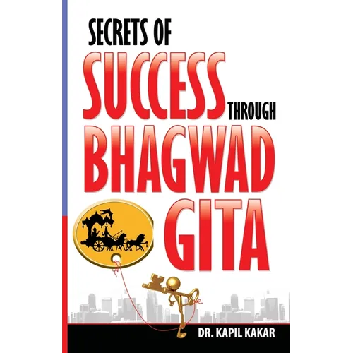 Secrets of Success Through Bhagwadgita