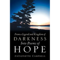 From A Legend And Kingdom Of Darkness Into Poems Of Hope