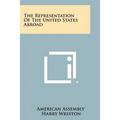 The Representation of the United States Abroad