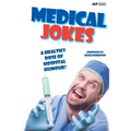 Medical Jokes: A Healthy Dose of Hospital Humour