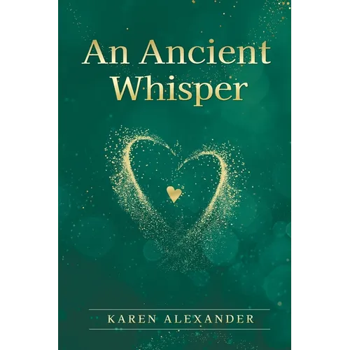 An Ancient Whisper