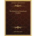 The Mysteries of Sound and Number