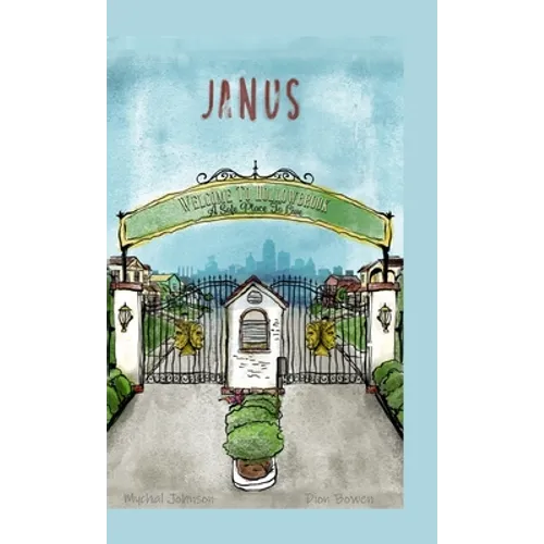Janus: Welcome To Hollowbrook