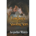Cowboys & Shooting Stars