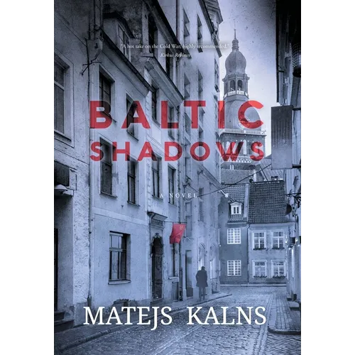 Baltic Shadows