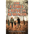 The Family Living in Warmth