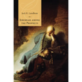 Jeremiah among the Prophets