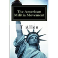 The American Militia Phenomenon: A Psychological Profile of Militant Theocracies