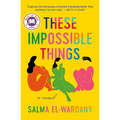 These Impossible Things