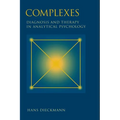Complexes: Diagnosis and Therapy in Analytical Psychology