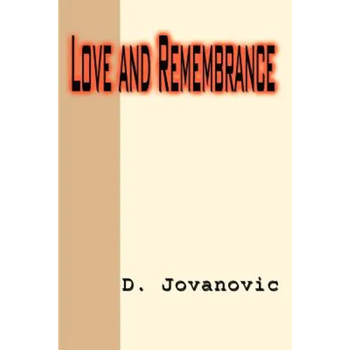 Love and Remembrance