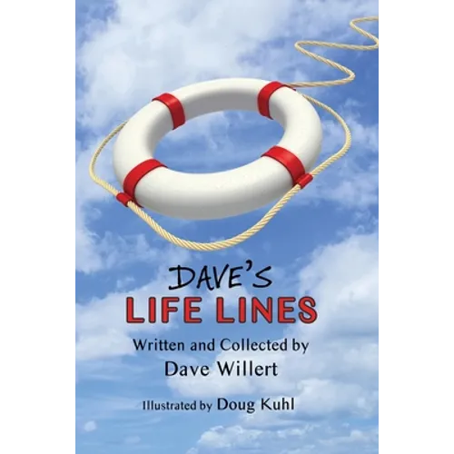 Dave's LIFE LINES