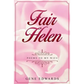Fair Helen: Poems to My Wife