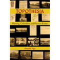 Topothesia: Planning, Colonialism, and Places in Excess