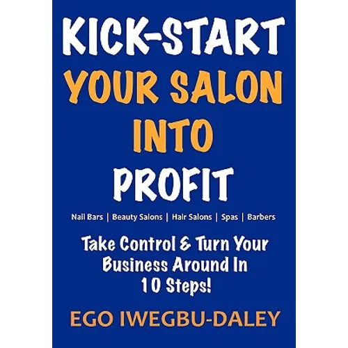 Kick-Start Your Salon Into Profit