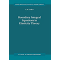 Boundary Integral Equations in Elasticity Theory