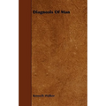 Diagnosis of Man