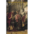 The Apostles After Jesus: A History of the Apostles - Separating Tradition and History